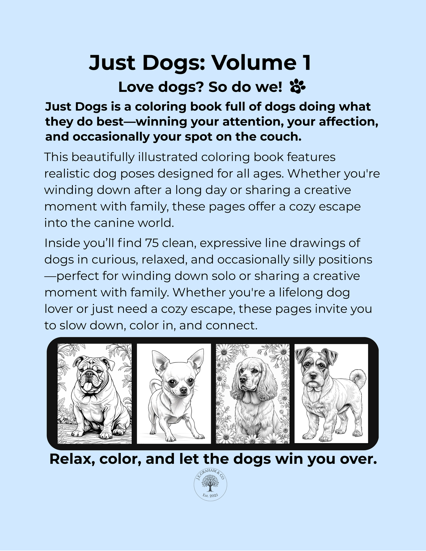 Just Dogs: A Coloring Book for Dog Lovers - Volume 1 (Digital PDF Edition)