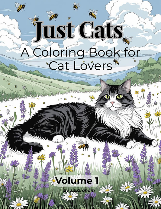 Just Cats: Volume 1 – A Coloring Book for Cat Lovers (Digital PDF Edition)