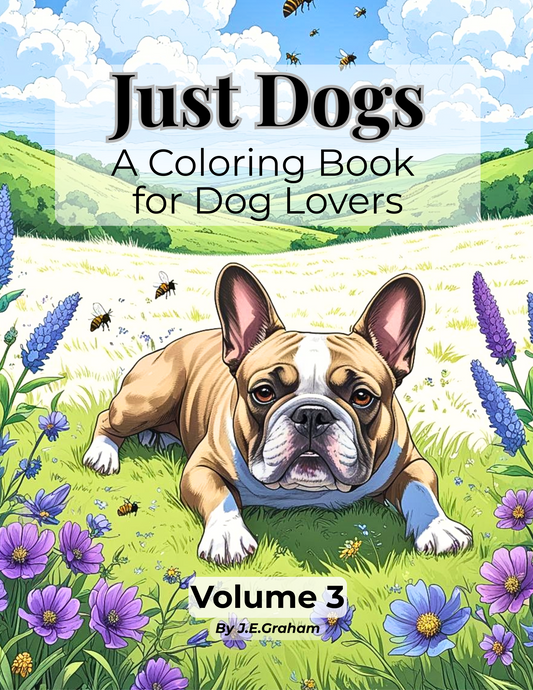 Just Dogs: A Coloring Book for Dog Lovers - Volume 3 (Digital PDF Edition)