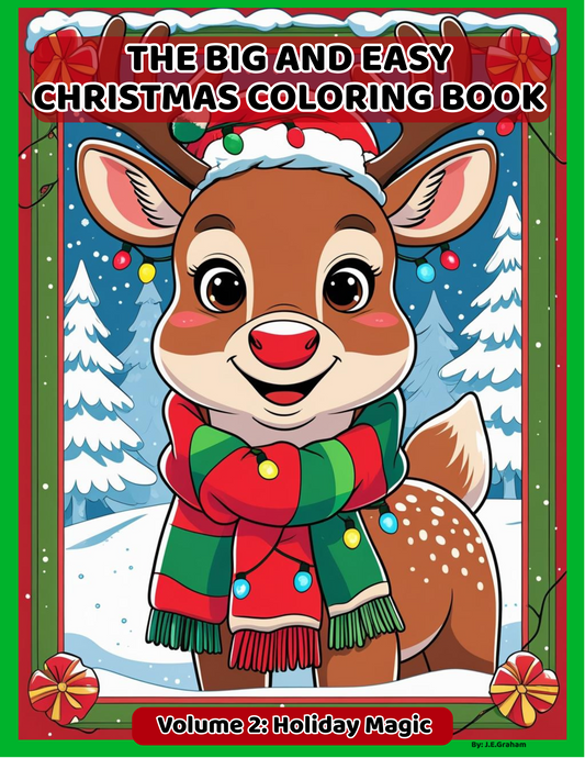 The Big and Easy Christmas Coloring Book: Volume 2 – Holiday Magic (Digital -PDF Edition)