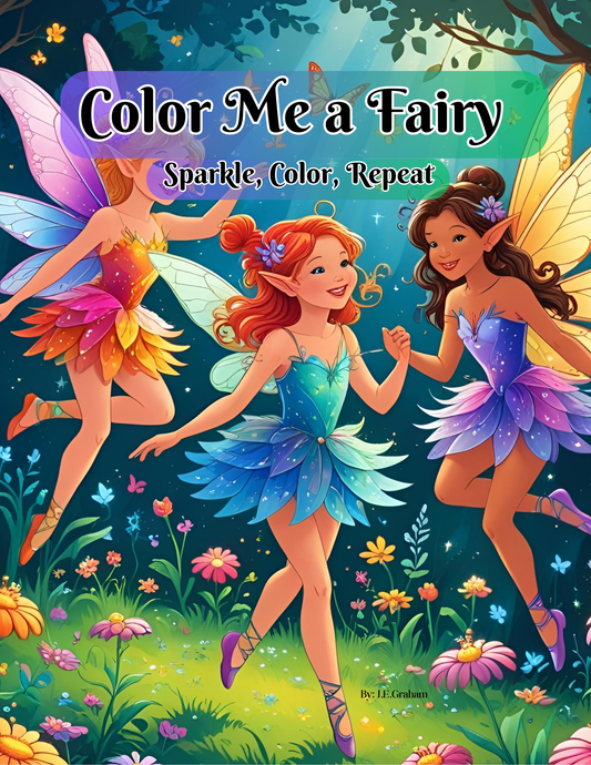 🧚‍♀️ Color Me Fairy Sparkle, Color, Repeat (Digital PDF Edition)